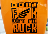 Don't Fuck with the Ruck Decal parts gy6 mods honda ruckus